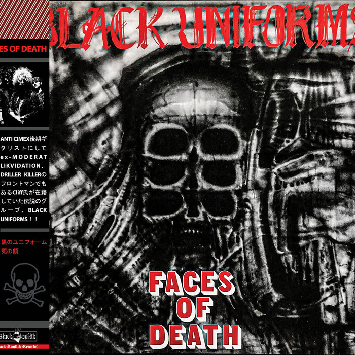 洋楽 BLACK UNIFORMS FACES OF DEATH BLACK UNIFORMS - Faces Of Death | Black Konflik Records