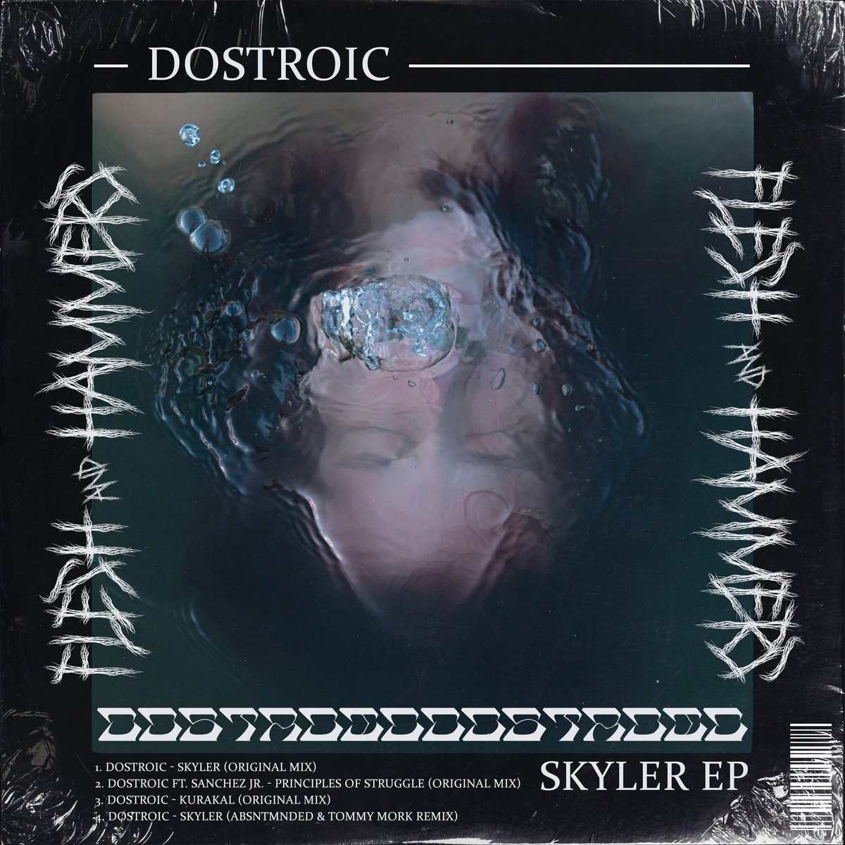 DOSTROIC - Skyler EP