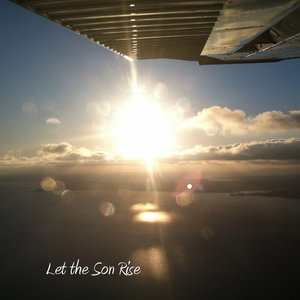 Let the Son Rise cover