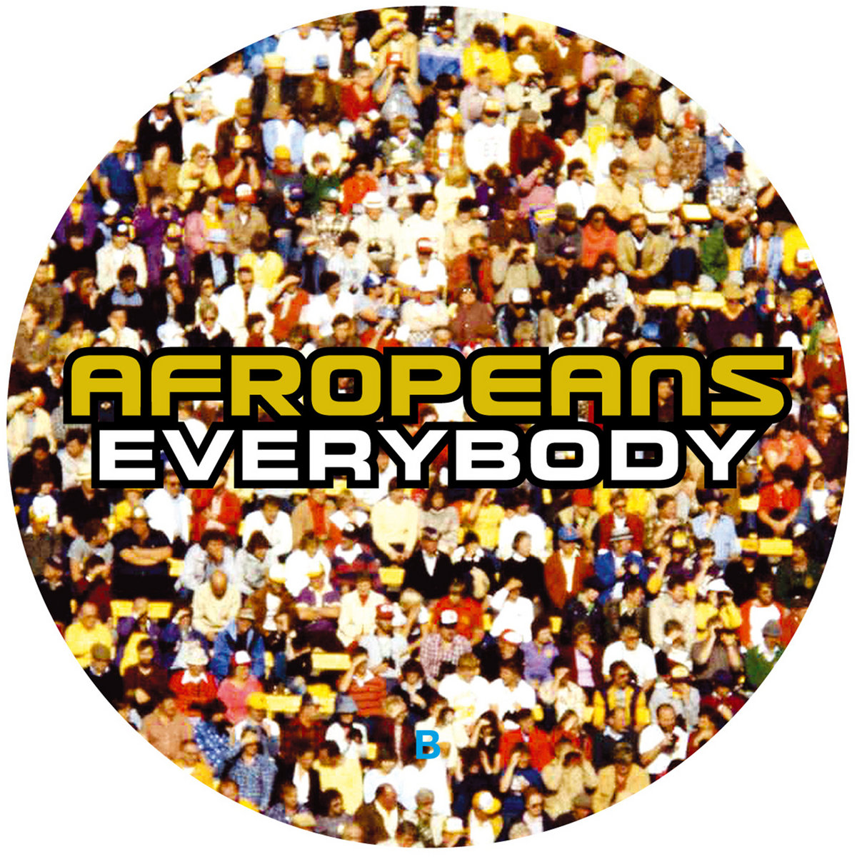 Everybody Afropeans Peppermint Jam Records