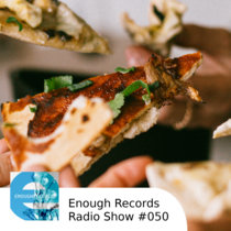 Enough Records Radio Show #050 cover art