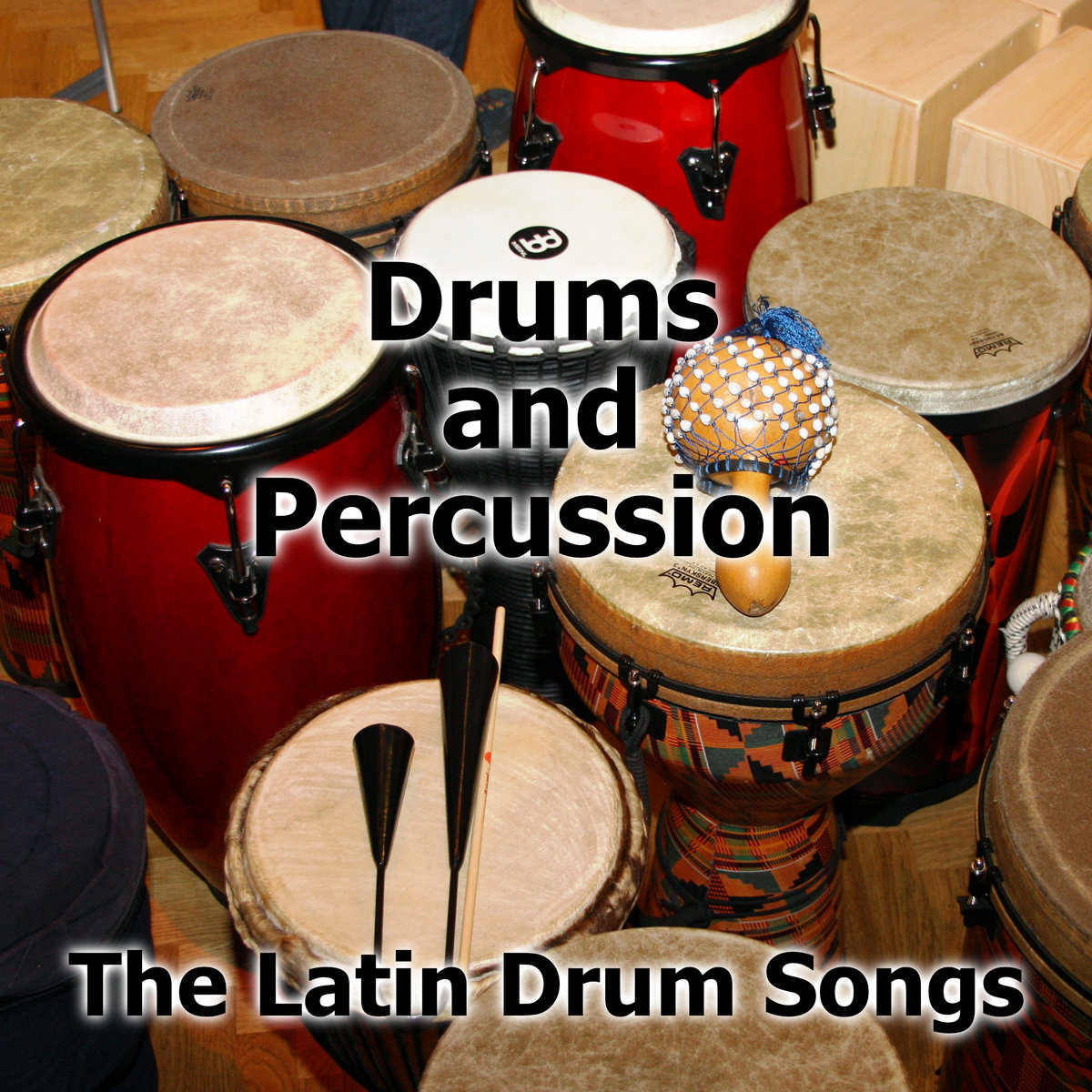 Drums And Percussion The Latin Drum Songs Drum Tracks