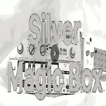 Silver Magic Box cover art