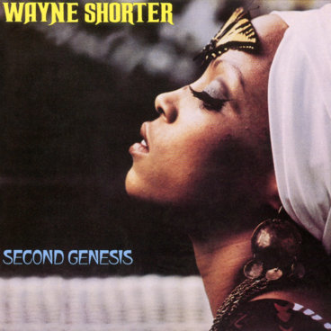 Second Genesis | Wayne Shorter