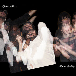 Livin' with... Moon Daddy cover
