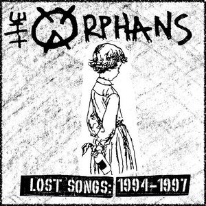 Mischief Brew — Lost Songs: 1994-1997The Orphans