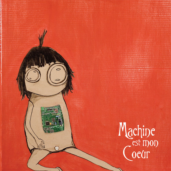 Machine Est Mon Coeur - Machine Est Mon Coeur Machine Est Mon Coeur - Machine Est Mon Coeur