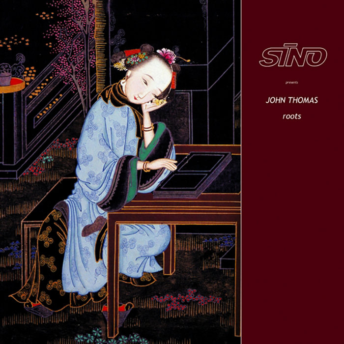 Roots | John Thomas | Sino