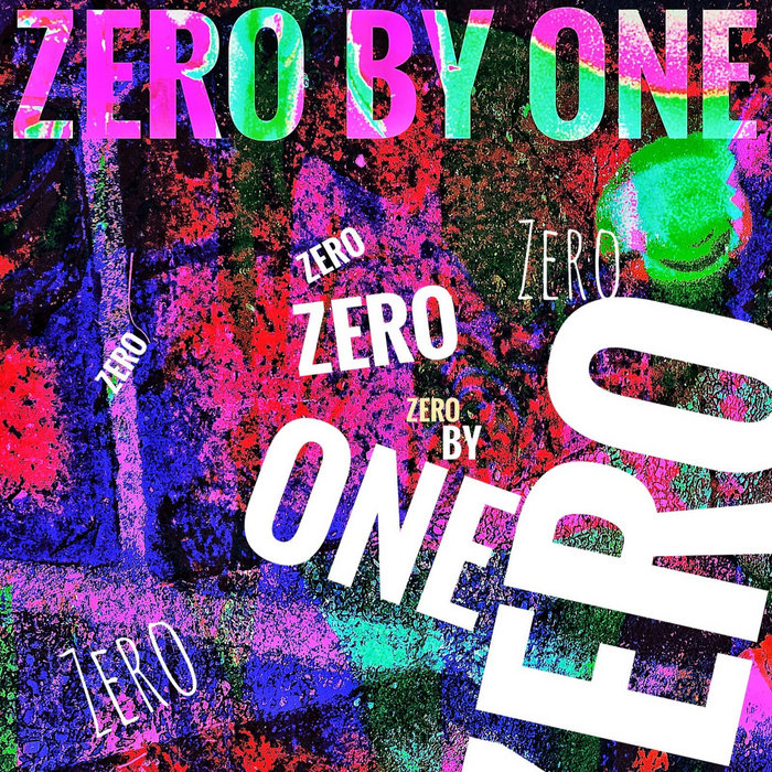 Zero By One | Ali K