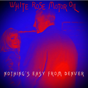Nothing's Easy From Denver cover
