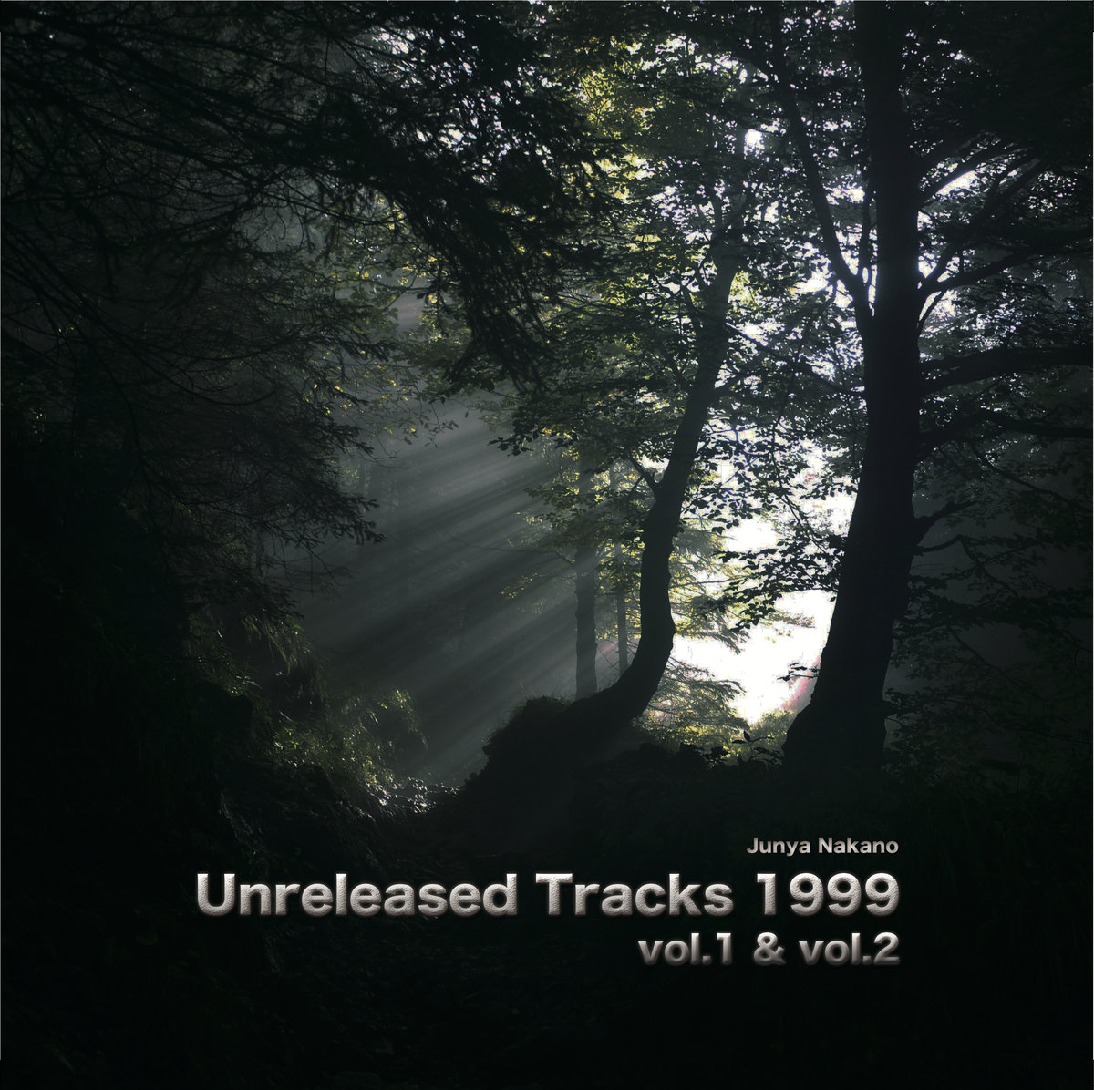 Unreleased Tracks 1999 vol.1+2 | Junya Nakano