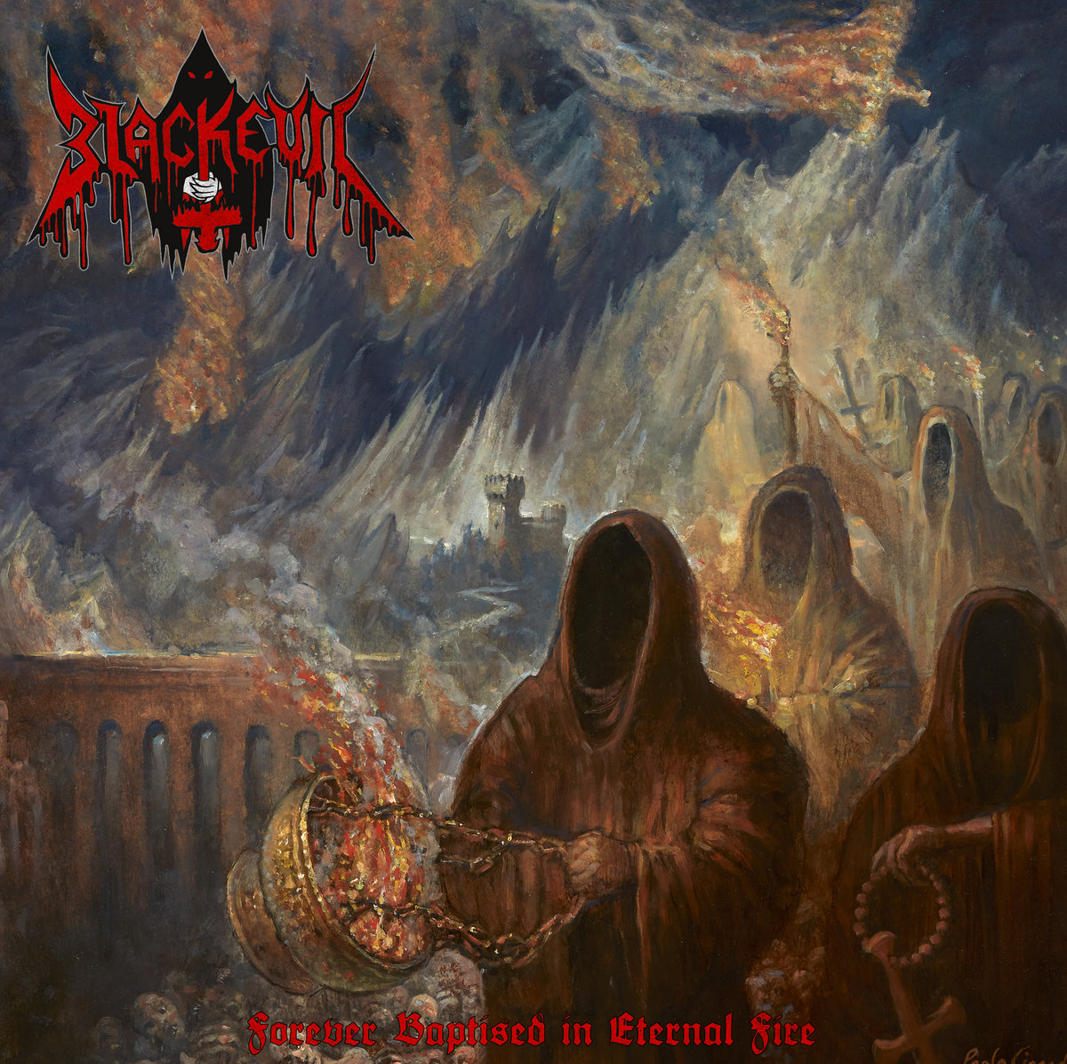 Blackevil - Forever Baptised in Eternal Fire