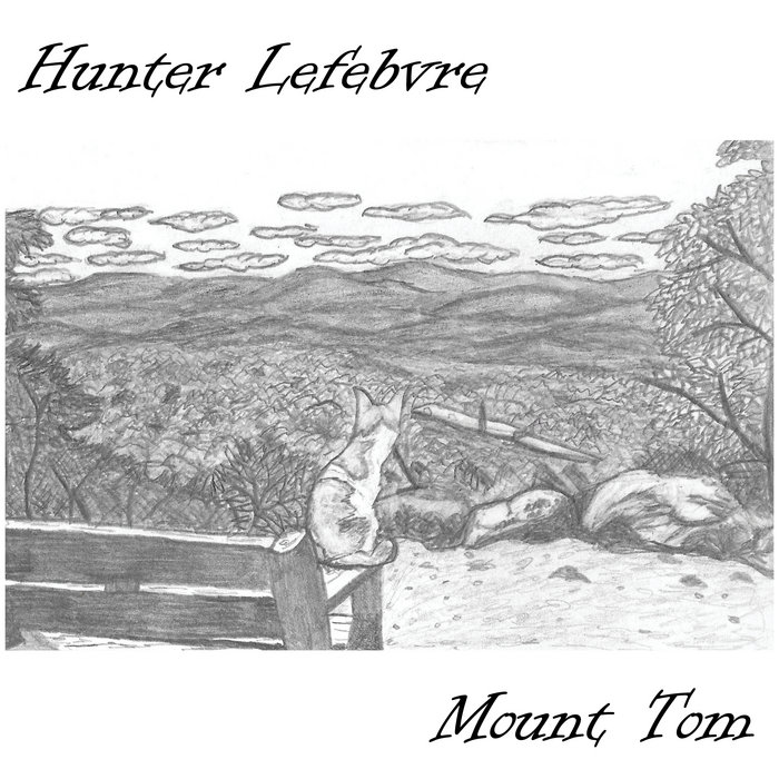 Mt. Tom Hunter Lefebvre