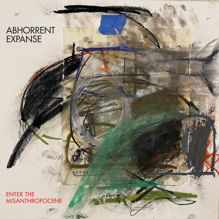 Abhorrent Expanse - Enter the Misanthropocene