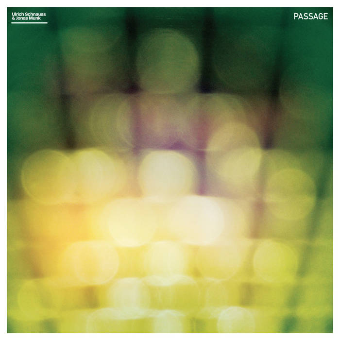 PASSAGE | Ulrich Schnauss & Jonas Munk