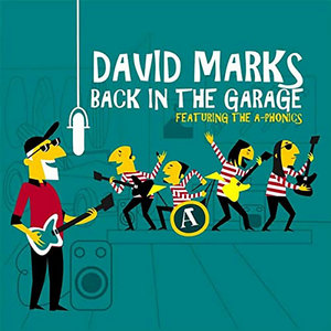 BACK IN THE GARAGEDAVID MARKS FEATURING THE A-PHONICS cover