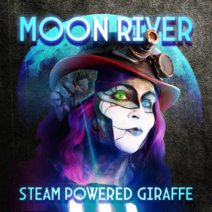 Steam Powered Giraffe — Moon River