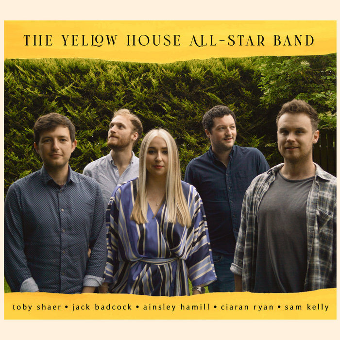 The Yellow House AllStar Band EP The Yellow House AllStar Band