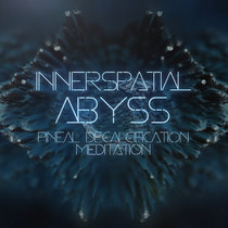 Innerspatial Abyss - Deep Ambient Soundscape cover art