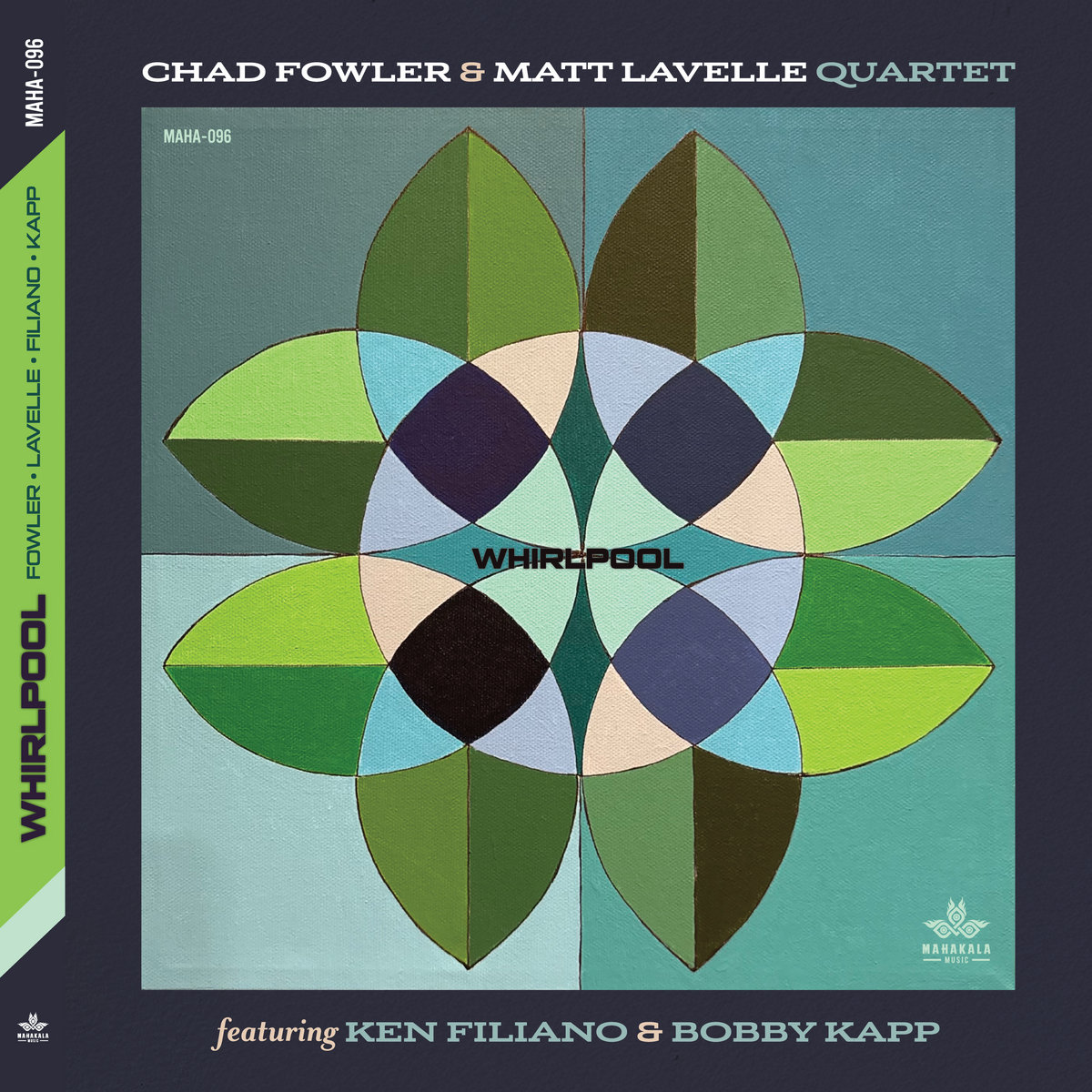 Whirlpool | Chad Fowler and Matt Lavelle | Mahakala Music