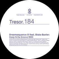 Dreamsequence III feat. Blake Baxter — Deep N Da Groove (Abe Duque Remix)