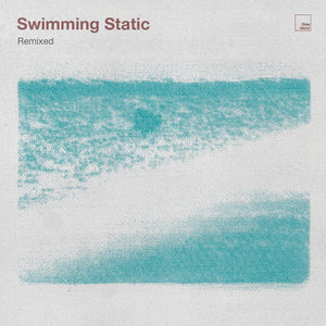 Swimming Static Remixed cover