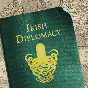 Irish Diplomacy