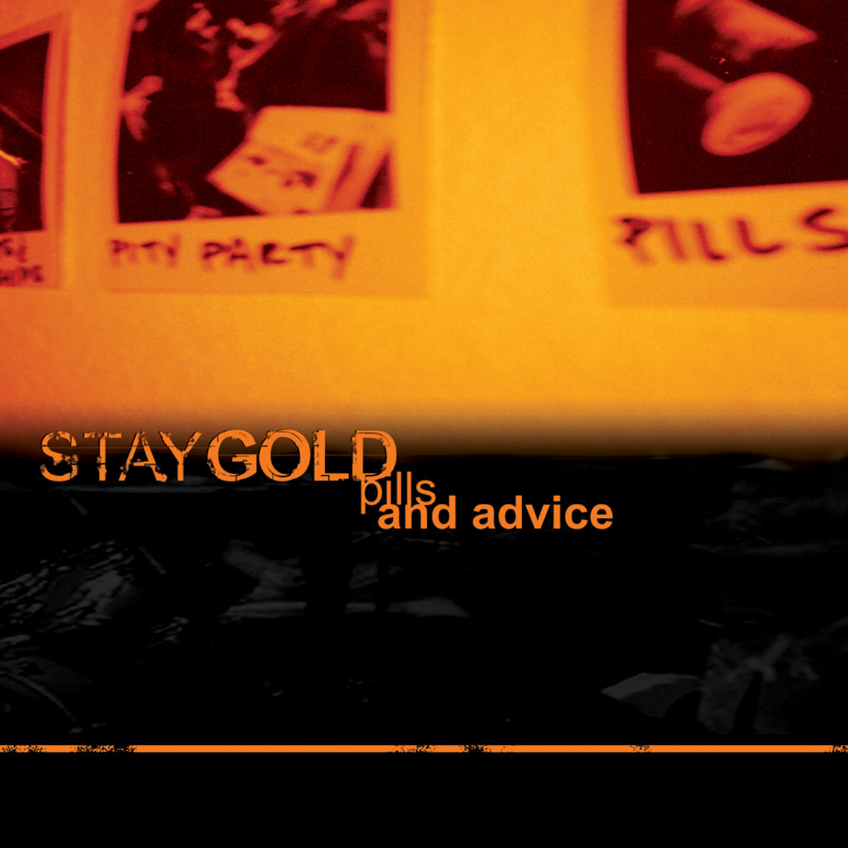 Pills And Advice | Stay Gold
