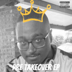 Pre-Takeover EP