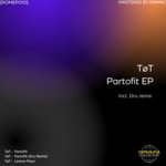 [ROMEP010] TøT, Partofit EP (incl. Dru remix)