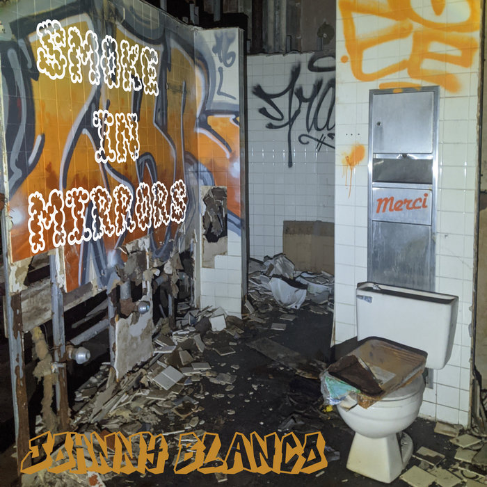 Smoke in Mirrors Johnny Blanco