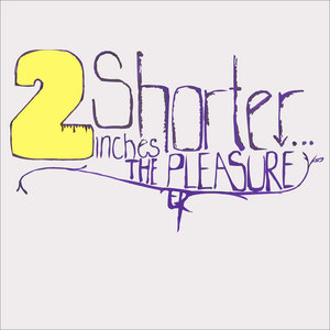 2 Inches Shorter... EP cover