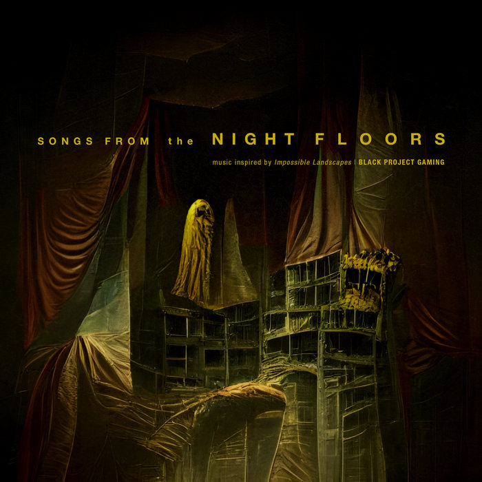 Songs From The Night Floors Black Project Gaming