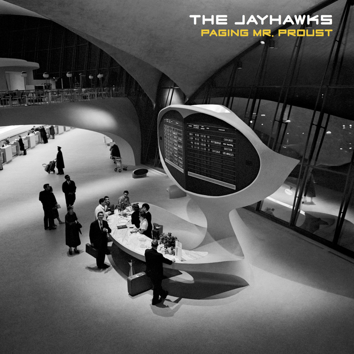 Paging Mr. Proust | The Jayhawks