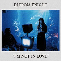 I'm Not In Love cover art