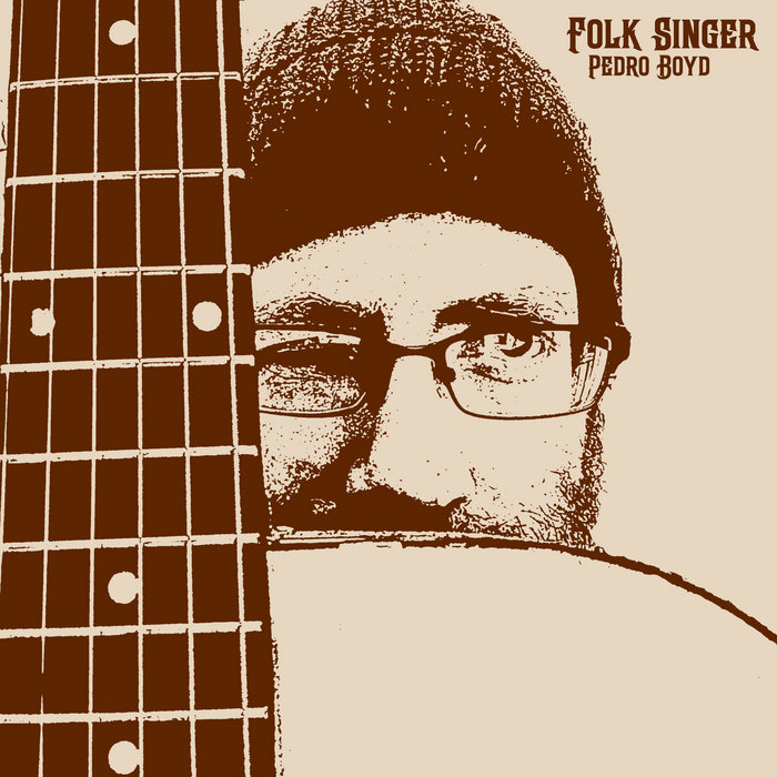 Pedro Rey Singer Folk Singer | Pedro Boyd
