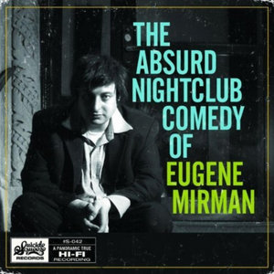 The Absurd Nightclub Comedy of Eugene Mirman cover
