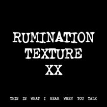 RUMINATION TEXTURE XX [TF00768] cover art