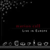 Marian Call: Live in Europe Cover Art