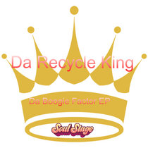 Da Recycle King_ Da Boogie Factor vol1 cover art