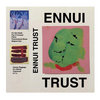 Ennui Trust