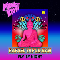 Rafael Yapudjian - Fly By Night EP cover art