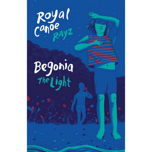 RAYZ/The Light splitRoyal Canoe, Begonia cover