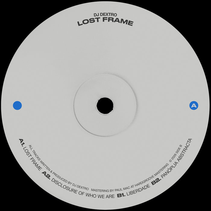 Lost Frame [SIDEB004] | DJ Dextro | SIDE B