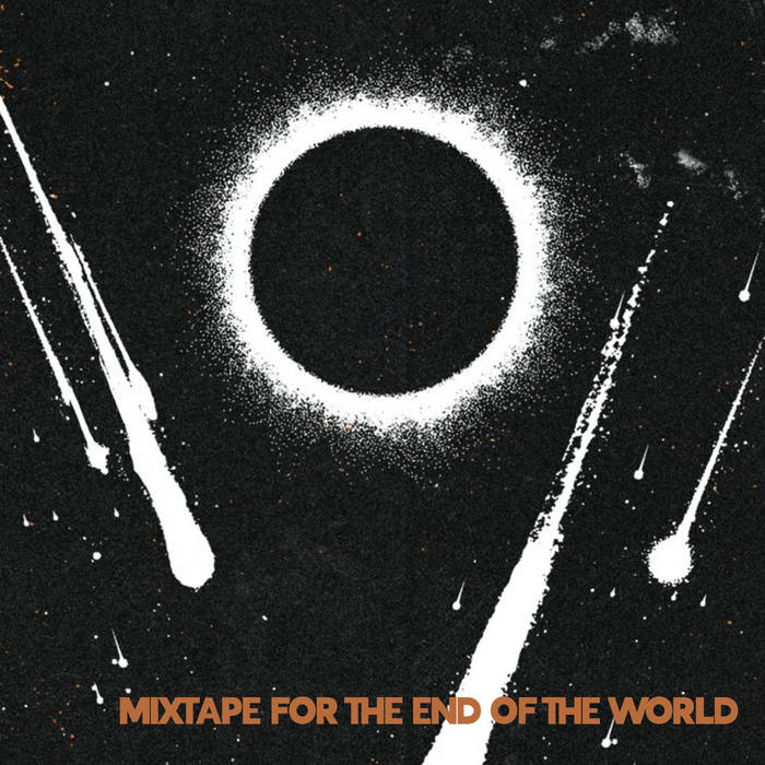 Mixtape for the End of the World | We Who Remain