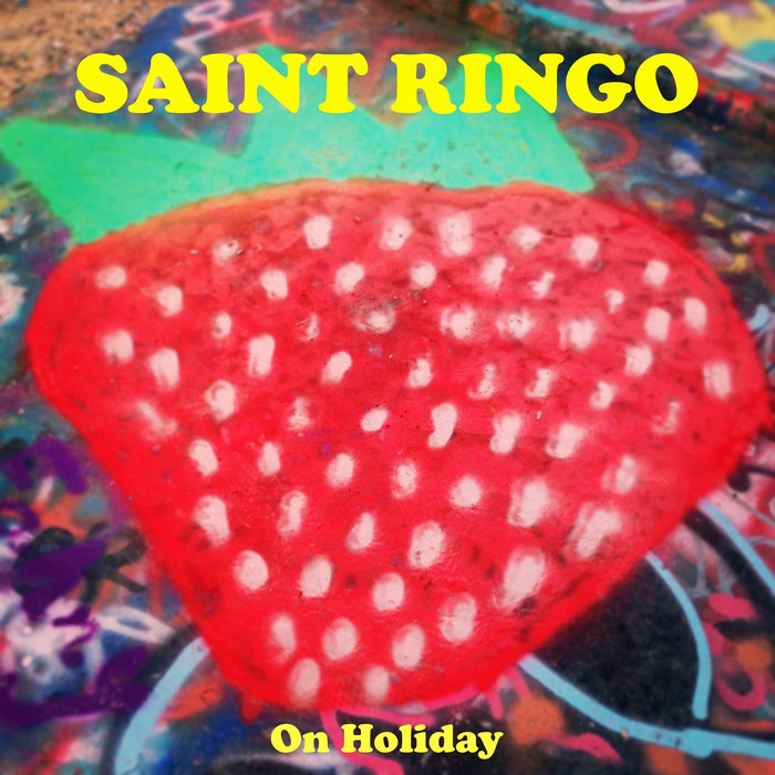 Saint Ringo - On Holiday EP | Saint Ringo | Soggy Dog