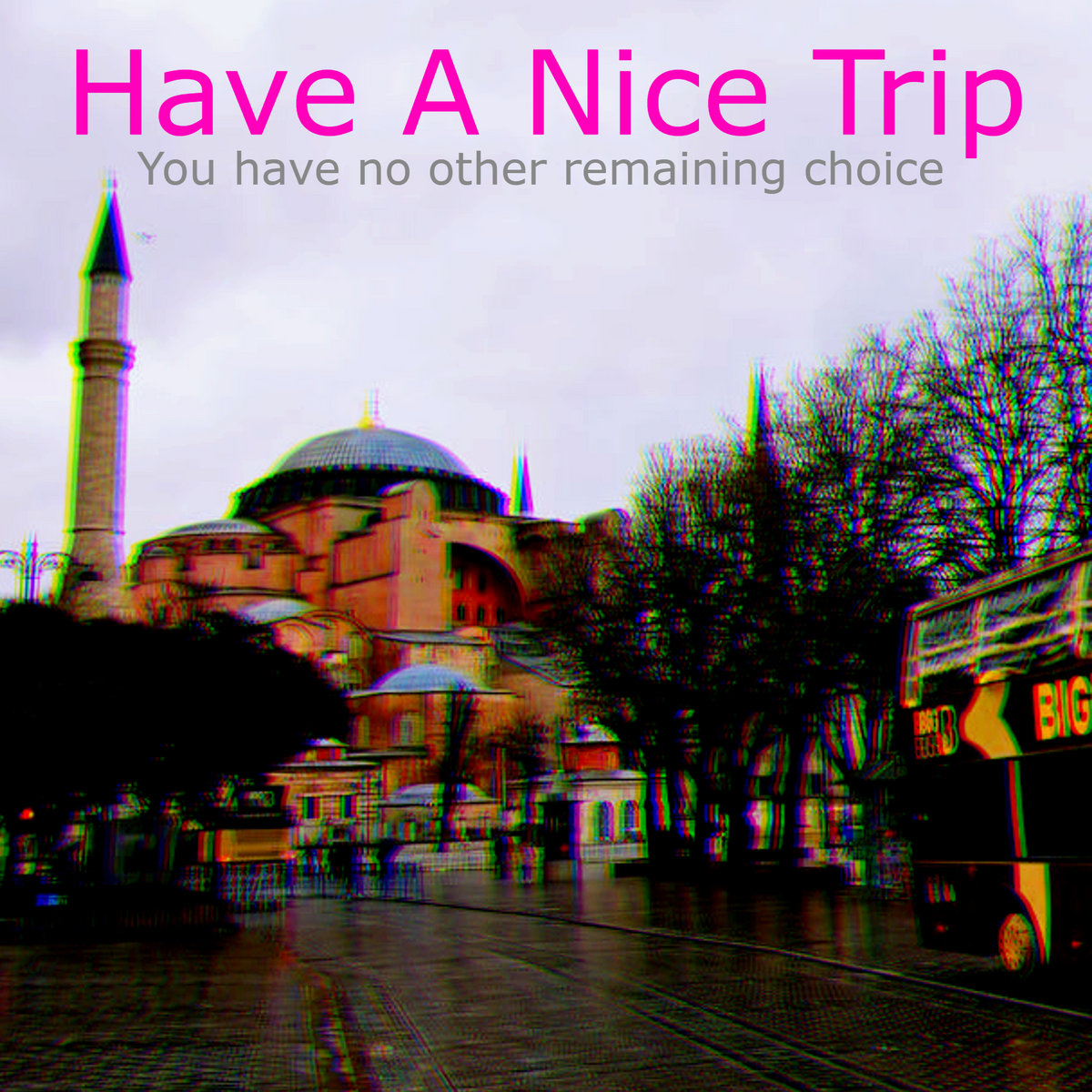 Have A Nice Trip | Midnight Bandit