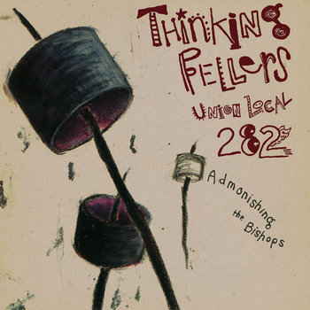 Music | Thinking Fellers Union Local 282