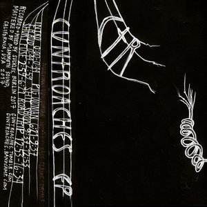 Cuntroaches — EP