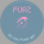 Do You Funk Me? EP